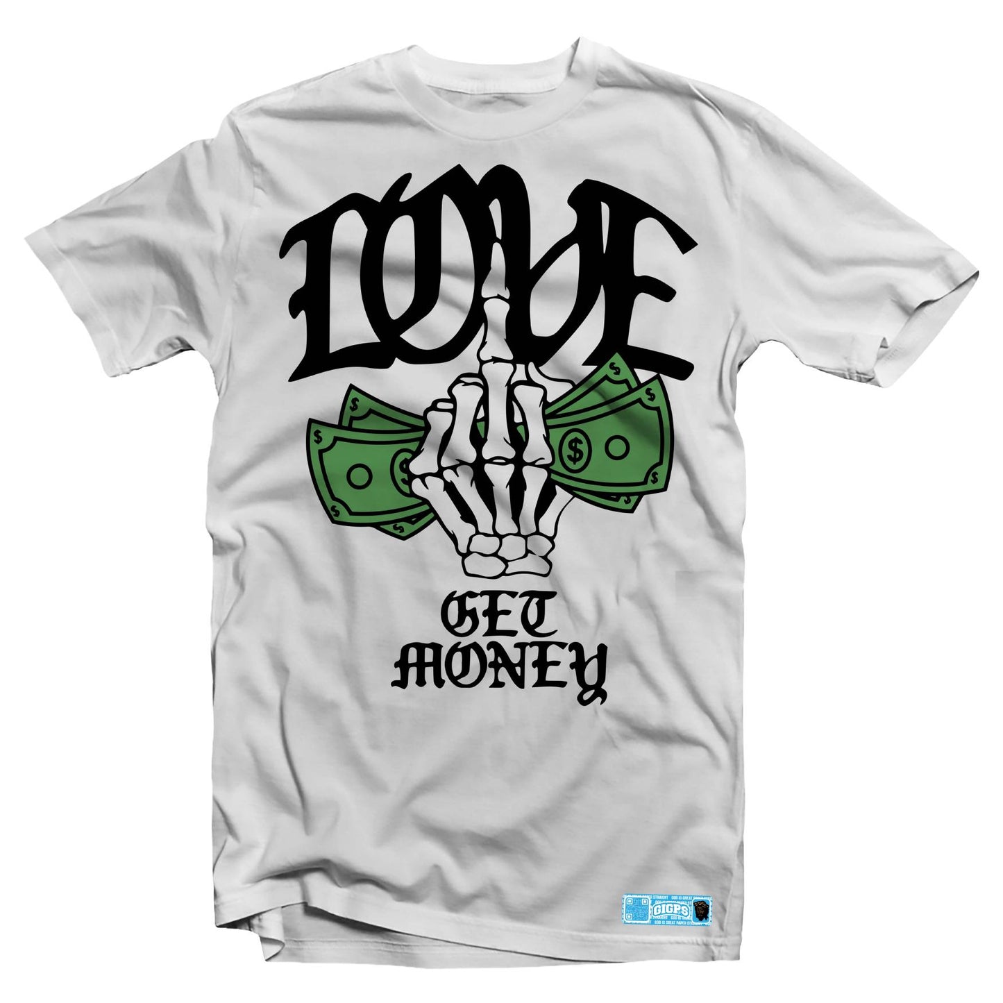 F LOVE GET MONEY TEE - WHITE