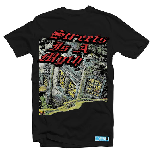 DEAR HATER STREETS IS A MYTH TEE - BLACK
